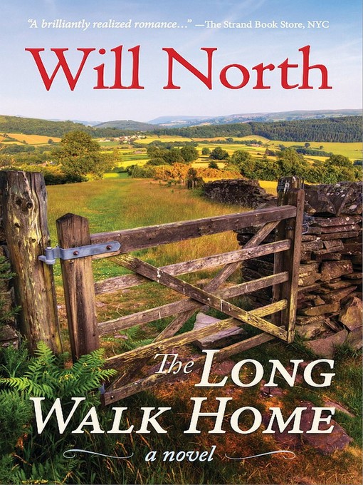 Title details for The Long Walk Home by Will North - Available